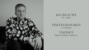 Klubnacht w/ Tim Engelhardt & Solique