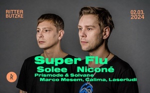 Super Flu & Solee @Ritter Butzke