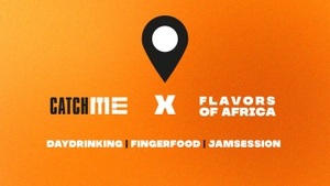CatchME X Flavors of Africa