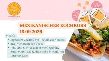 Mexikanischer Kochkurs: Streetfood & Cocktail