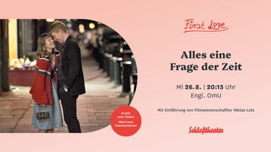 First Love: Alles eine Frage der Zeit