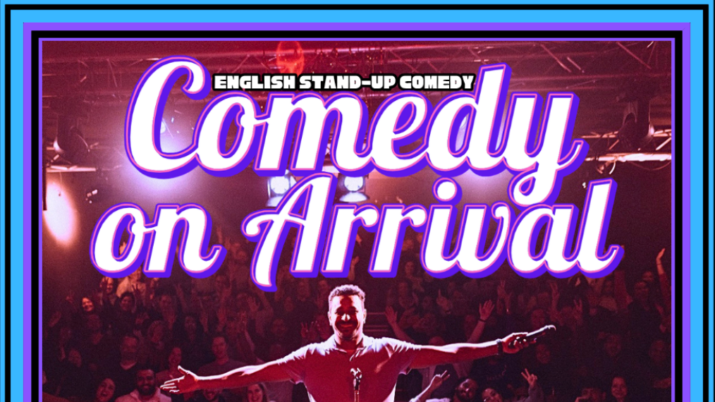Comedy on Arrival