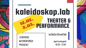 Theater- und Performance Lab - Kaleidoskop