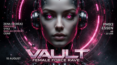 VAULT FEMALE FORCE RAVE (HARDTECHNO)