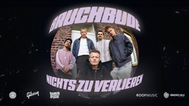 Bruchbude | Nichts zu verlieren Tour 2026