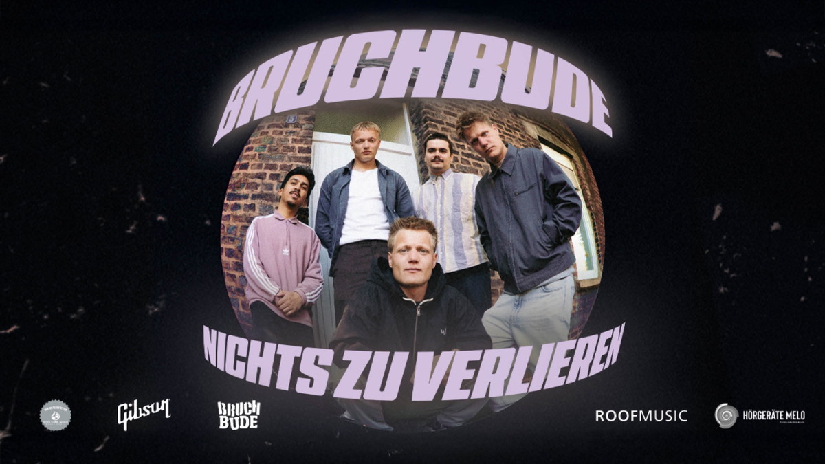 Bruchbude | Nichts zu verlieren Tour 2026