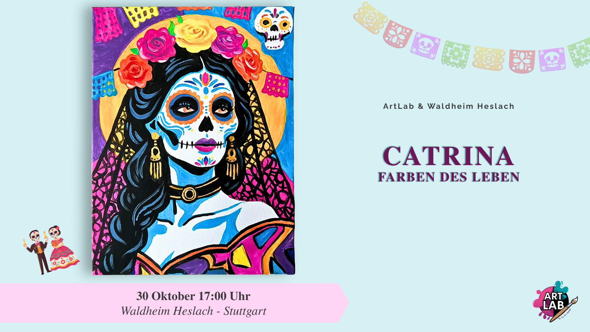Catrina - Farben des leben - ArtLab & Waldheim Heslach