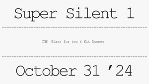 Super Silent 1 - 31.10.24