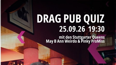 Drag Pub Quiz im Kapuziner