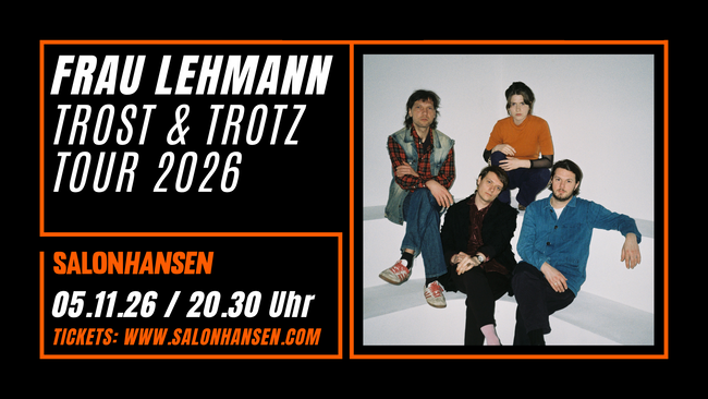 Frau Lehmann - Trost & Trotz Tour
