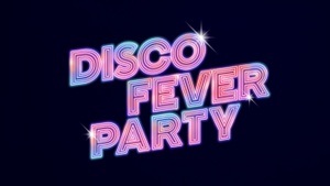 Disco Fever Party