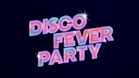 Disco Fever Party