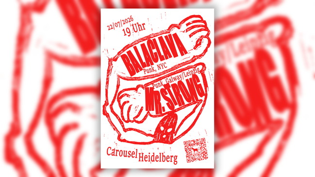 Balaclava (Trash Rock, NYC) und Mr. Strong (Art Punk, Galway/Leipzig)