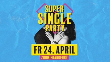 Super Singleparty Frankfurt