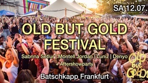 Old but Gold Festival w/ Sabrina Setlur, Montell Jordan, Luniz & Denyo - Batschkapp Frankfurt
