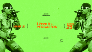 I LOVE REGGAETON X HEILBRONN LIEBT LATINBEATS