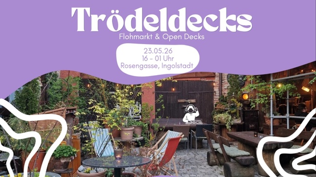 Trödeldecks - Flohmarkt & Open Decks