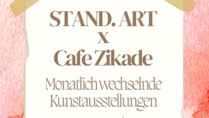Café Zikade X Standart Vernissage Kirsten Ortmann