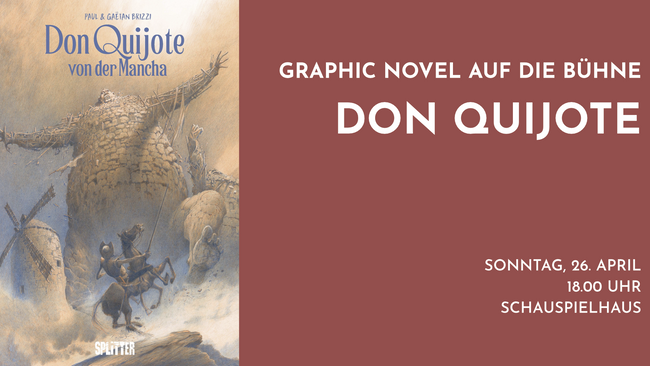 Graphic Novel auf die Bühne: Don Quijote