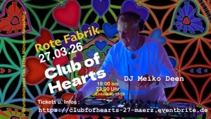 Club Of Hearts in der Roten Fabrik