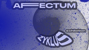 AFFECTUM | zyclus - der ewige tanz von anfang und ende