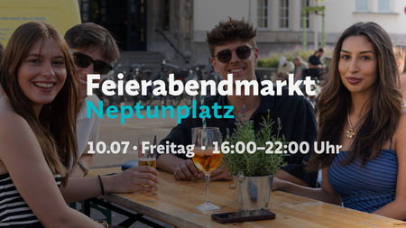 Hochsommer & Drinks: Feierabendmarkt Neptunplatz