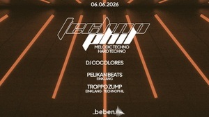 Technophil: Cocolores · Pelikan Beats · Troppo Zump