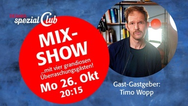 20:15 Club Mix-Show im Apollo • Die Überraschungs-MIX-Show. Hannover lacht! ...nach der Tagesschau...