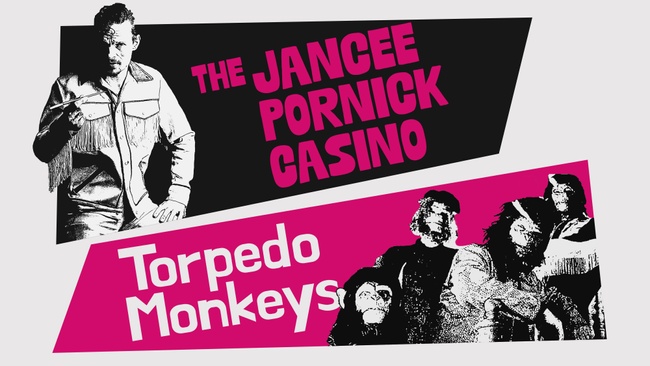 Jancee Pornick Casino – Torpedo Monkeys Konzert – Nachholtermin von Dezember