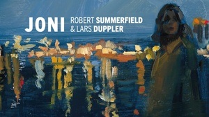 Robert Summerfield, Gesang · Lars Duppler, Klavier · Christoph Möckel, Saxophon - "Joni« - Eine Joni-Mitchell-Hommage auf die stille Tour