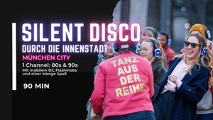 Silent Disco Walking Tour - move&groove - tanzend die Stadt erkunden mit 80er 90er 00er
