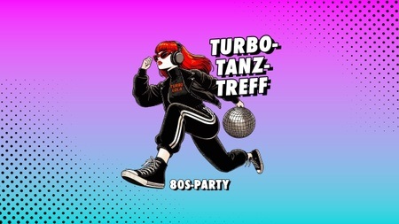 Wieder da und draußen: 80s-Frühparty! Turbo-Tanz-Treff (Münster) im Lola-Garten mit eavo