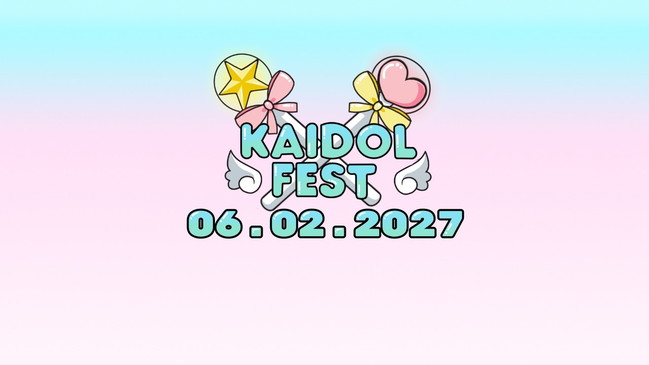 KAIDOL☆FEST 2027