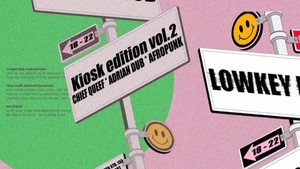 Lowkey Loud Kiosk edition vol. 2