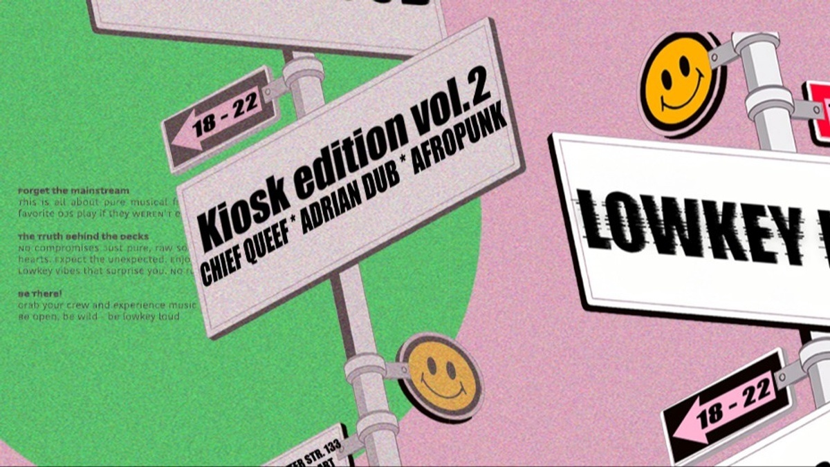 Lowkey Loud Kiosk edition vol. 2