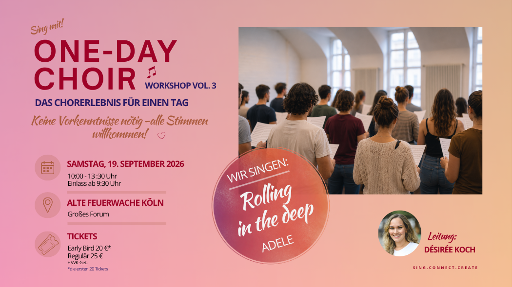 ONE-DAY CHOIR Workshop | Köln | Ein Tag. Gemeinsam im Chor singen.