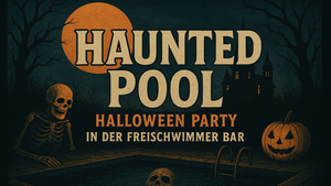 Haunted Pool - Halloween Party in der FreiSchwimmer Bar
