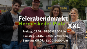 XXL-Sonderausgabe: 3 Tage Feierabendmarkt Sülz!