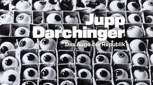 Führung vor dem Kino: Jupp Darchinger. Das Auge der Republik
