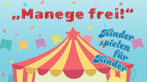 Kinderkonzert: Manege frei!