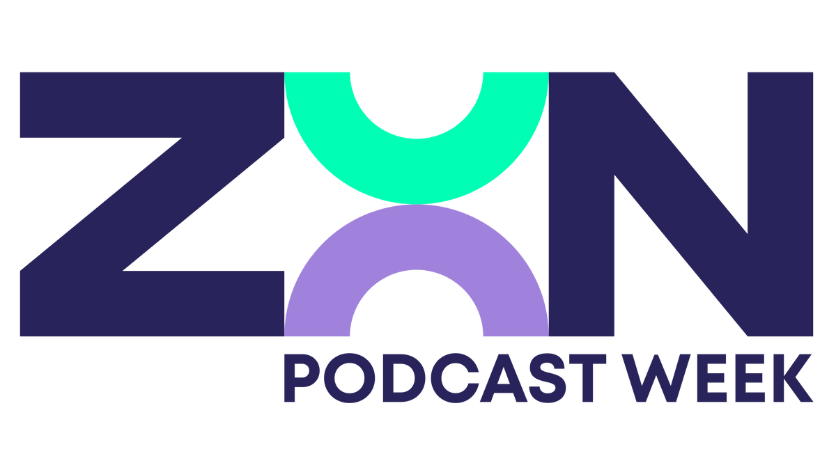 ZOON PODCAST WEEK