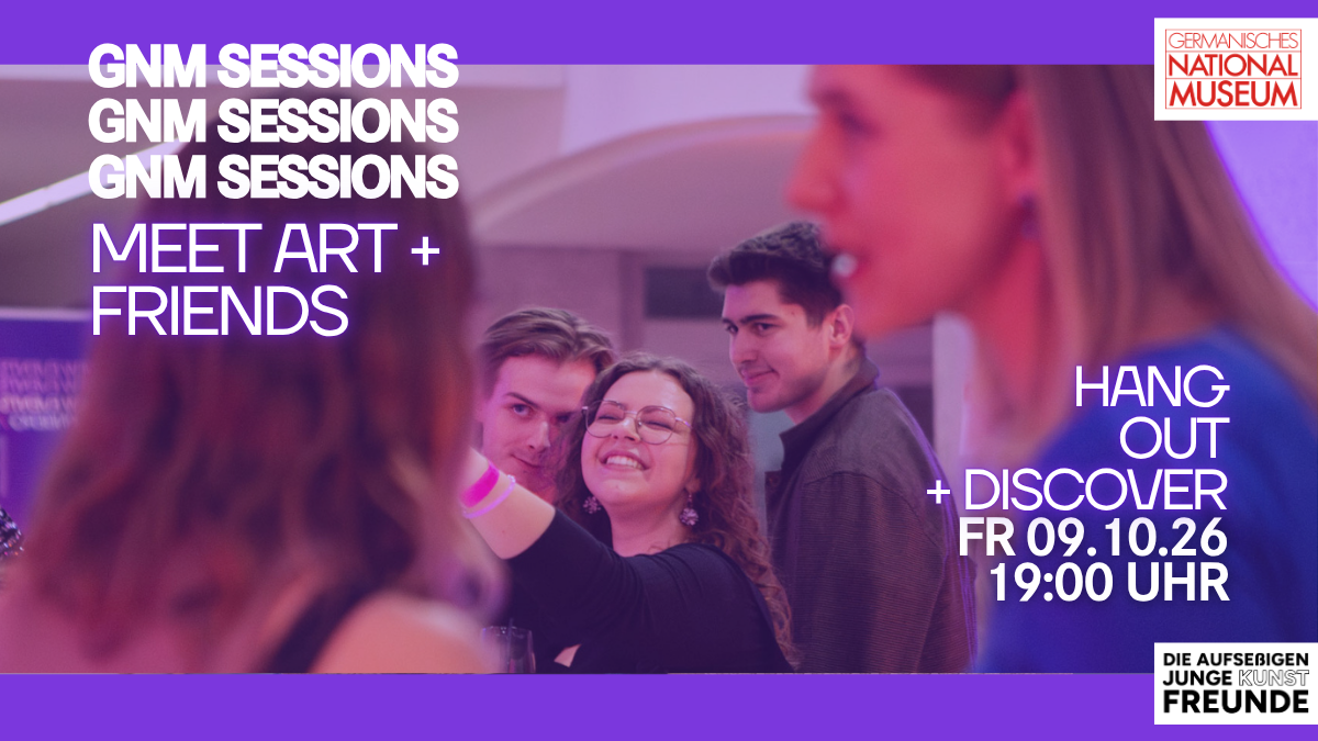 Titelbild der Veranstaltung MEET ART + FRIENDS | GNM Sessions
