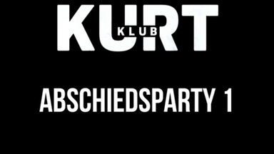Abschied Klub Kurt #1
