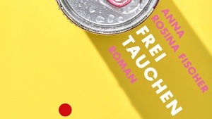 Lesung und Gespräch mit Anna Rosina Fischer "Freitauchen"