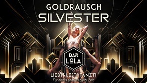 Silvester - GOLDRAUSCH