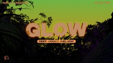 ✨ GLOW - Open Air @ PARK Café ✨