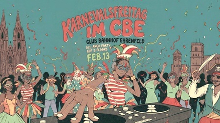 KARNEVALSFREITAG im CBE & YUCA