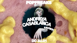 POP FREAKS: Andreya Casablanca