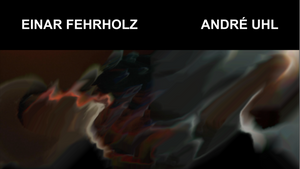 André Uhl und Einar Fehrholz