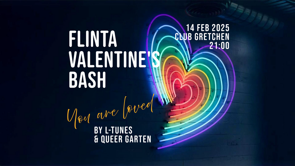 FLINTA VALENTINE'S BASH by L-tunes & Queer Garten